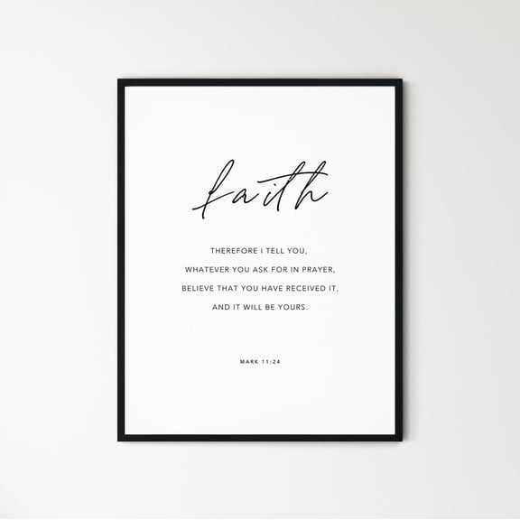 Mark 11:24 Minimal Christian Scripture Wall Art Unframed Paper Print