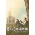 thumbnail image 1 of Mark Christopher (Paperback), 1 of 1