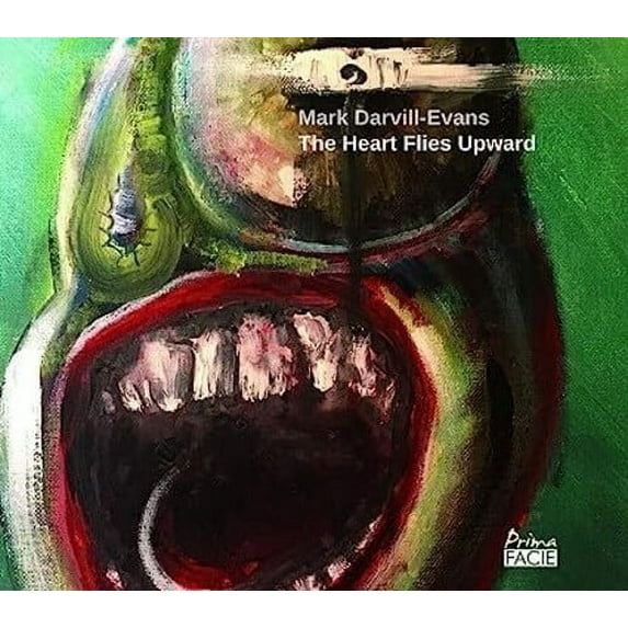 Mark Darvill-Evans - Heart Flies Upward - Music & Performance - CD