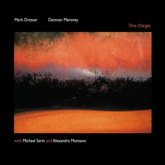 Mark Dresser - Time Changes - Jazz - CD