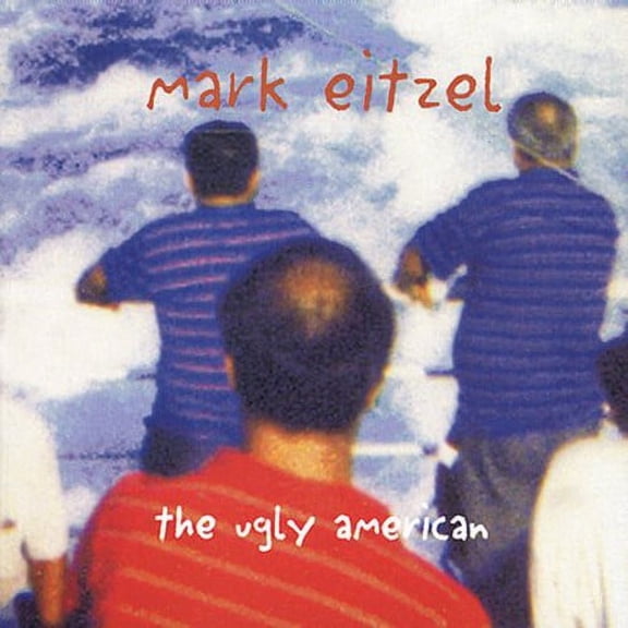 Mark Eitzel - The Ugly American - Alternative - CD