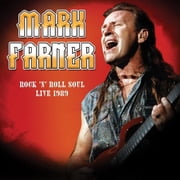 Mark Farner - Rock n Roll Soul Live, August 20, 1989 - Music & Performance - CD