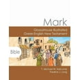 thumbnail image 1 of Mark: GlossaHouse Illustrated Greek-English New Testament (Paperback), 1 of 1