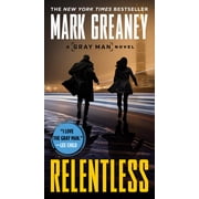 Mark Greaney Relentless Paperback