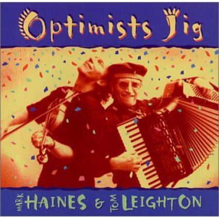 Mark Haines - Optimist's Jig - Music & Performance - CD