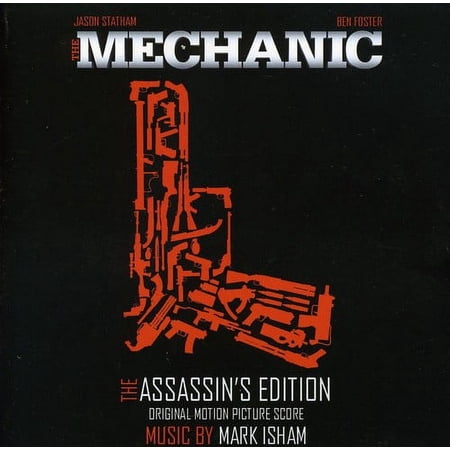Mark Isham - The Mechanic (Assassin's Edition) )Original Motion Picture Soundtrack) - Music & Performance - CD