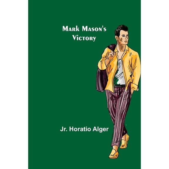 Mark Mason's Victory, (Paperback)