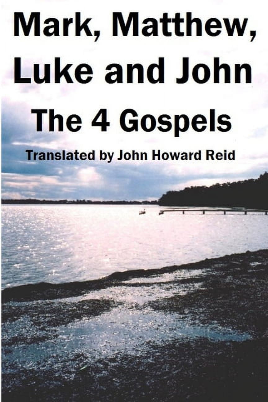 Mark, Matthew, Luke and John: The 4 Gospels, (Paperback) - Walmart.com