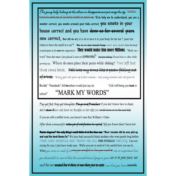 "Mark My Words" (Paperback)