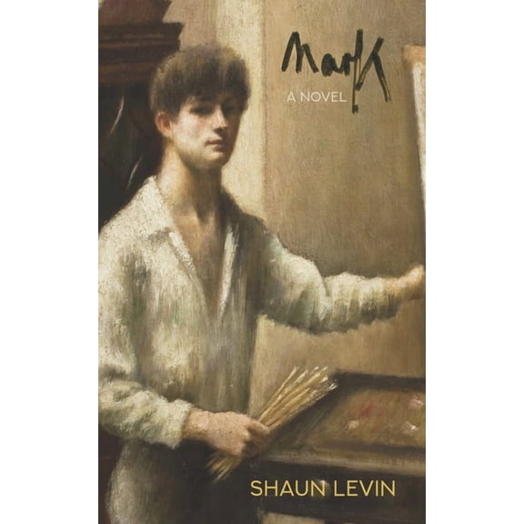 Mark (Paperback) by Shaun Levin