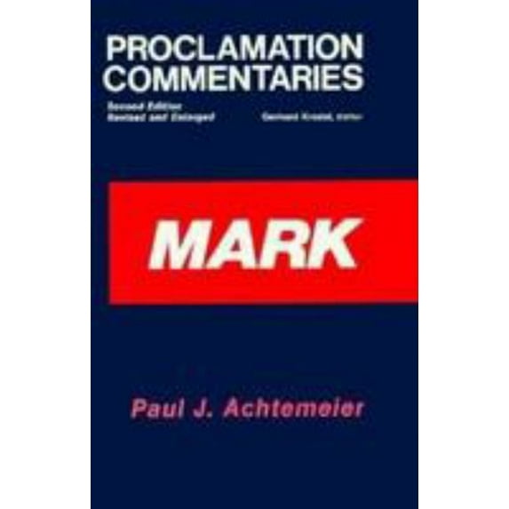 Pre-Owned Mark (Proclamation Commentaries), 9780800619169, 0800619161, Paperback, Revised, Subsequent edition