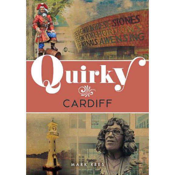 Mark Rees Quirky Cardiff (Paperback) Quirky