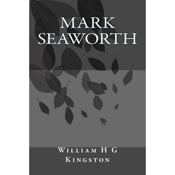 Mark Seaworth (Paperback)