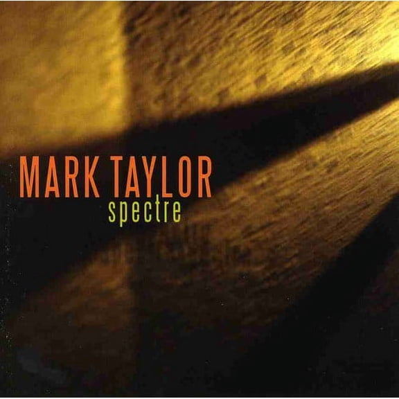 Mark Taylor - Spectre - Jazz - CD