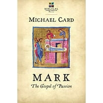Pre-Owned Mark: The Gospel of Passion (Paperback) 0830838139 9780830838134