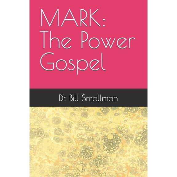 Mark : The Power Gospel (Paperback)
