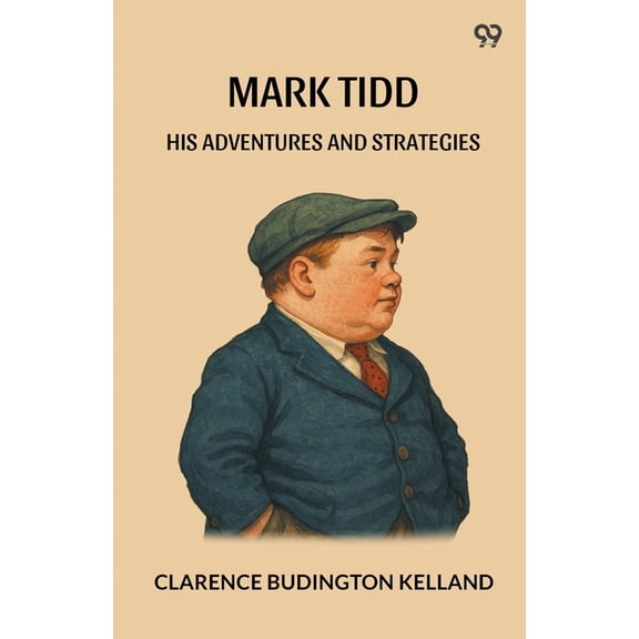 Mark Tidd His Adventures And Strategies, (Paperback)