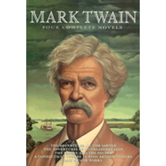 Pre-Owned Mark Twain: Four Complete Novels Paperback