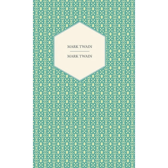 Mark Twain, (Hardcover)