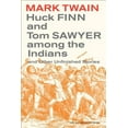 thumbnail image 1 of Mark Twain Library: Huck Finn and Tom Sawyer among the Indians : And Other Unfinished Stories (Series #7) (Edition 1) (Paperback), 1 of 1