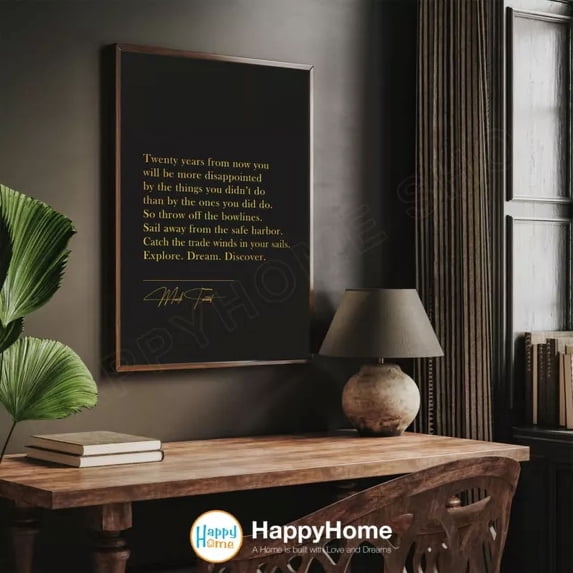 Mark Twain Quote Twenty Years From Now Motivational Inspirational Wall Art UNFRAMED POSTER