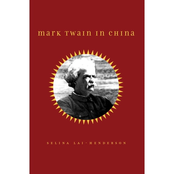 Mark Twain in China, (Hardcover)