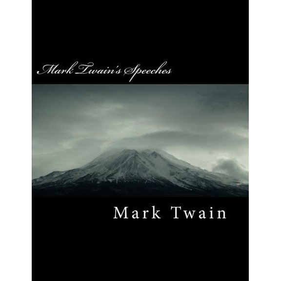 Mark Twain's Speeches, (Paperback)