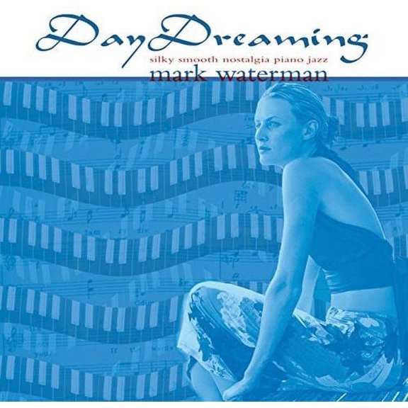 Mark Waterman - Daydreaming - Jazz - CD