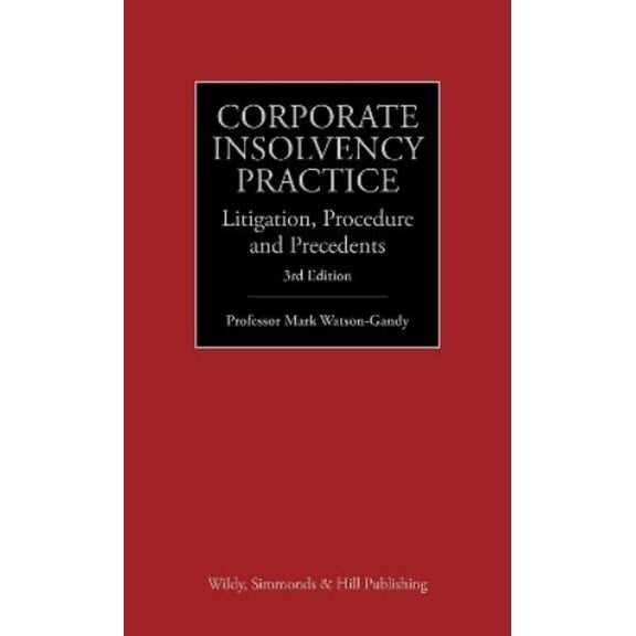 Mark Watson-Gandy Corporate Insolvency Practice (Hardcover)