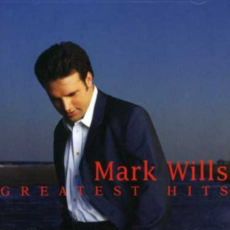 Mark Wills - Greatest Hits - Music & Performance - CD