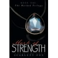 thumbnail image 1 of Mark of Strength : Book One: The Marked Trilogy (Paperback), 1 of 2
