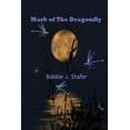 thumbnail image 1 of Mark of The Dragonfly (Paperback), 1 of 1