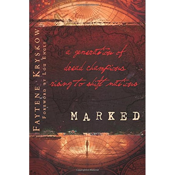 Pre-Owned Marked: A Generation of Dread Champions Rising to Shift Nations (Paperback) 076842819X 9780768428193