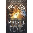 thumbnail image 1 of Marked by Fate: The Marked Series, Book 1 (Paperback) by Jayme Hunt, 1 of 1