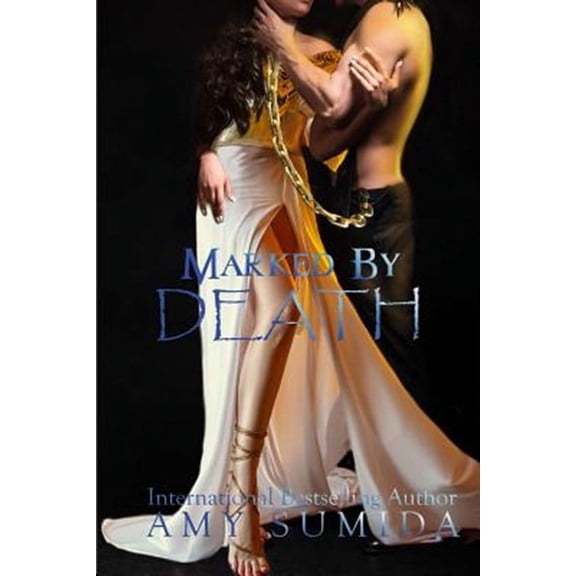 Marked by Death (Paperback) by Amy Sumida