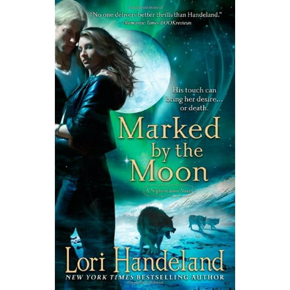 Pre-Owned Marked by the Moon (A Nightcreatures Novel) (The Nightcreature Series) Paperback