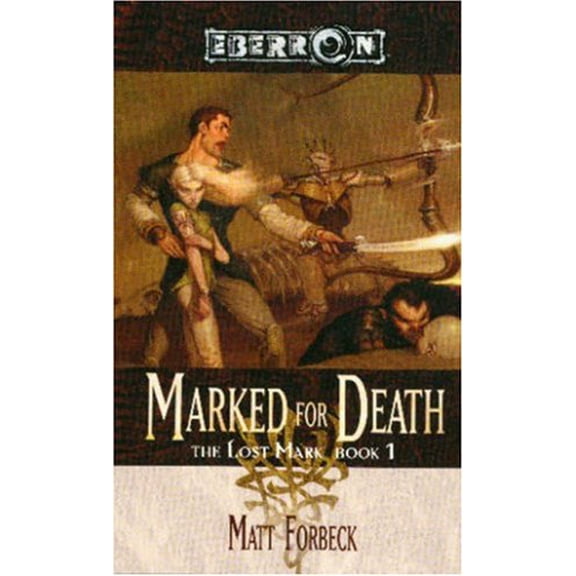 Pre-Owned Marked for Death: The Lost Mark, Book 1 (Mass Market Paperback) 078693610X 9780786936106