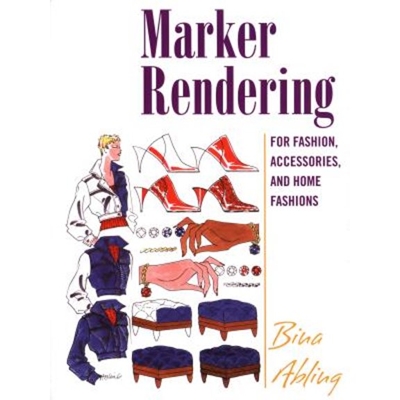 Pre-Owned Marker Rendering for Fashion, Accessories, and Home Fashion (Spiral-bound) 1563673606 9781563673603