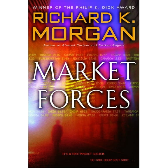 Market Forces, (Paperback)