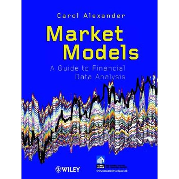 Pre-Owned Market Models: A Guide to Financial Data Analysis (Hardcover) 0471899755 9780471899754