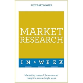 Market Research in a Week: Teach Yourself (Paperback)