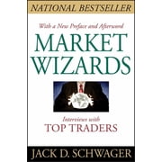 Market Wizards, Updated Interviews with Top Traders, Paperback