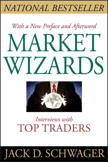 Market Wizards, Updated: Interviews with Top Traders, Paperback