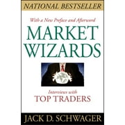 JACK D SCHWAGER Market Wizards, Updated: Interviews with Top Traders (Paperback)