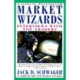 thumbnail image 1 of Pre-Owned Market Wizards: Interviews With Top Traders (Paperback) 0887306101 9780887306105, 1 of 1