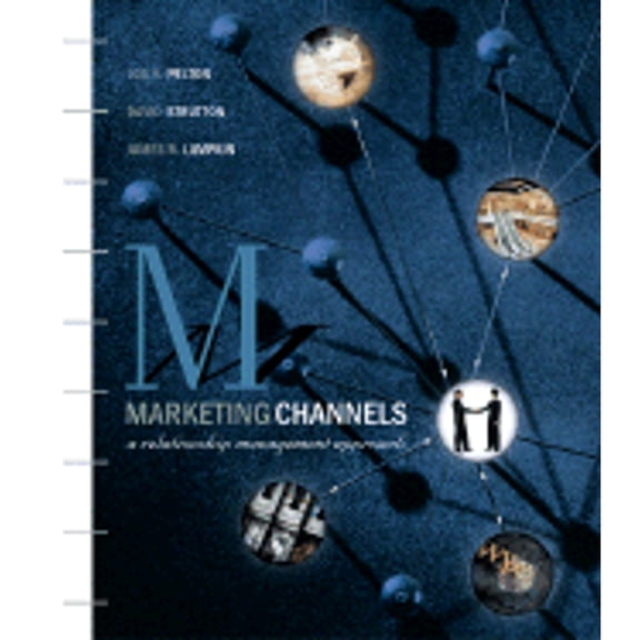 Pre-Owned Marketing Channels: A Relationship Management Approach (Hardcover) 0072895128 9780072895124