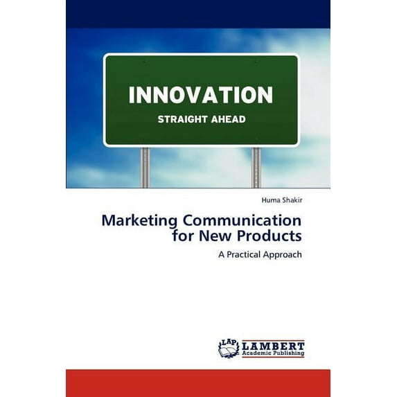 Marketing Communication for New Products (Paperback)