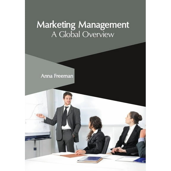 Marketing Management: A Global Overview, (Hardcover)