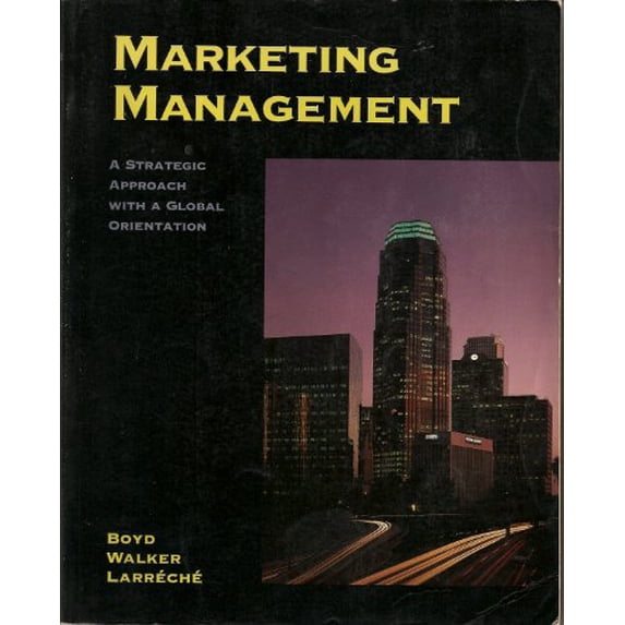 Pre-Owned Marketing Management: A Strategic Approach with a Global Orientation (Irwin/McGraw-Hill Series in Marketing) Paperback