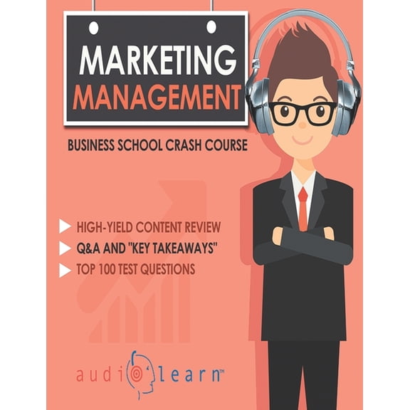 Marketing Management - Business School Crash Course